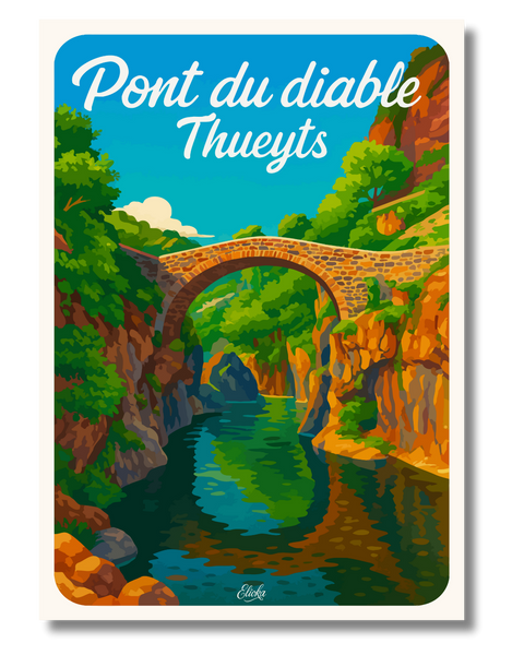Affiche Pont du Diable Thueyts