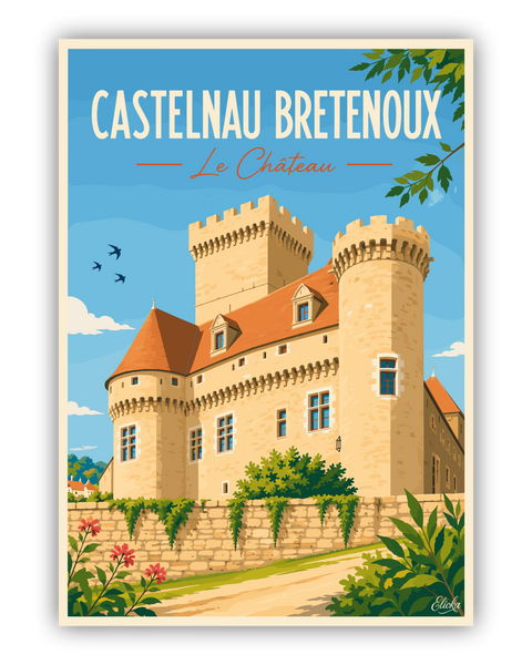 Affiche Castelnau-Bretenoux – Le Château