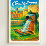Affiche Chaudes Aigues