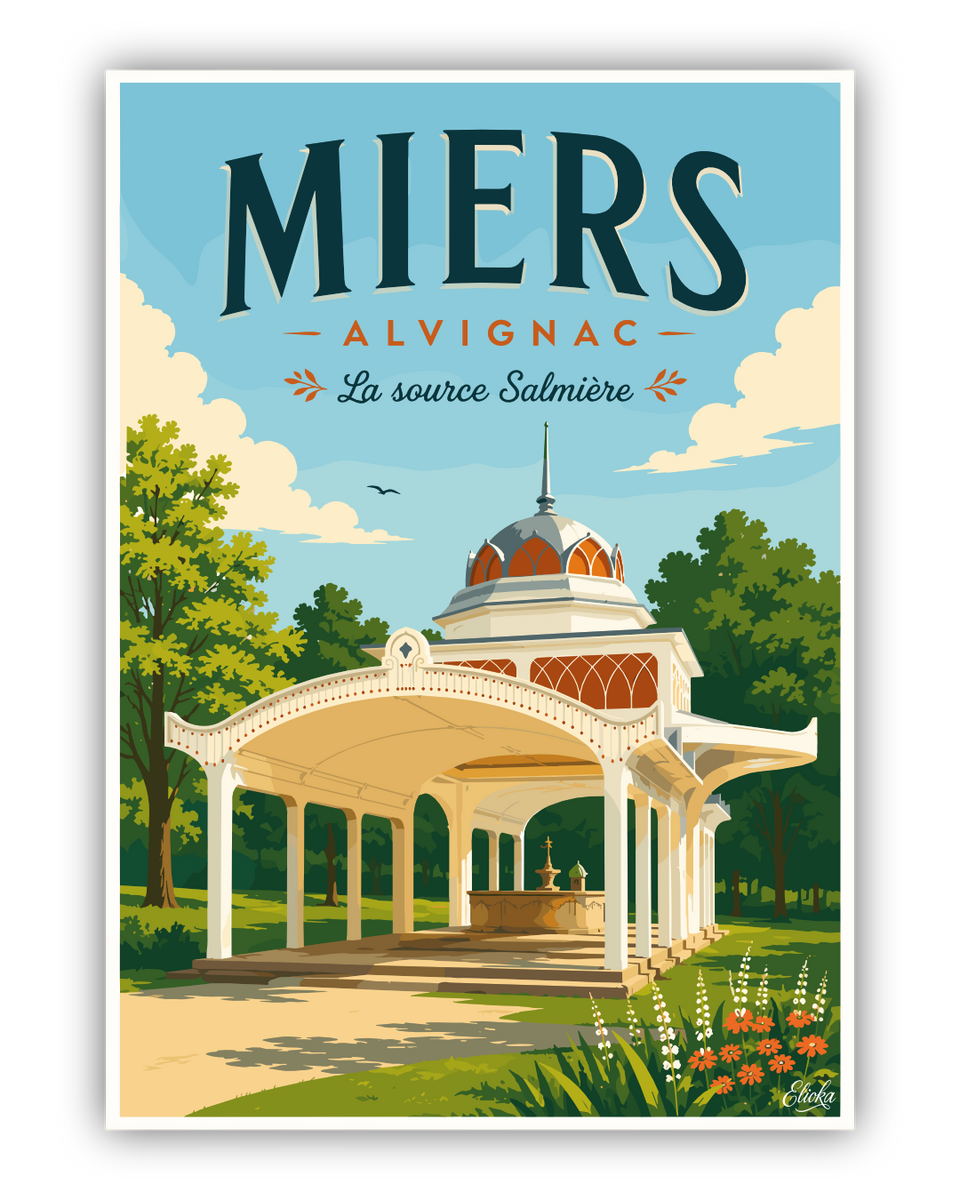 Affiche Miers-Alvignac – La source Salmière