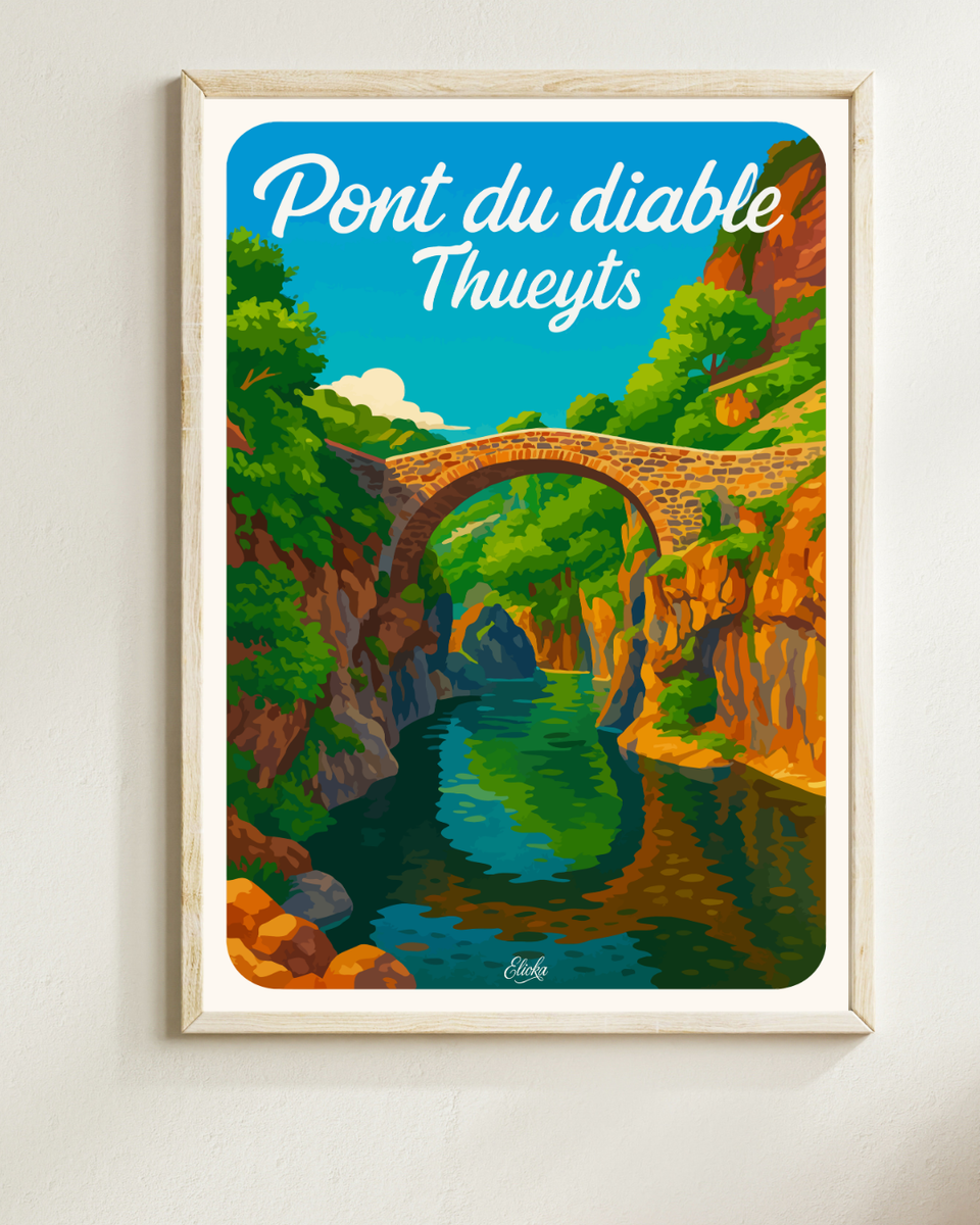 Affiche Pont du Diable Thueyts